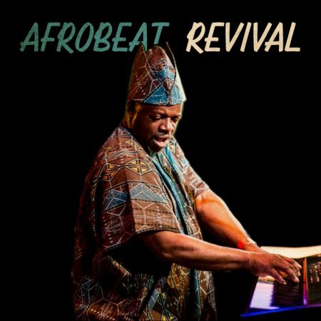 Afrobeat <br> Revival 