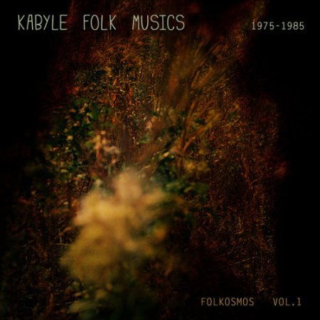 Kabyle <br> Folk Musics