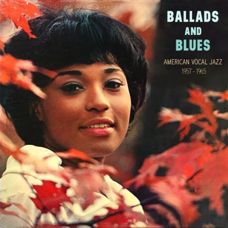 Ballads & Blues <br> American Vocal <br> Jazz