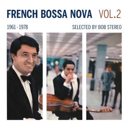 French <br> Bossa Nova <br> Vol. 2