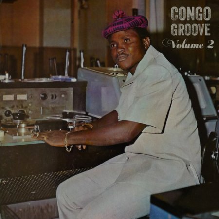 Congo Groove <br> Vol. 2