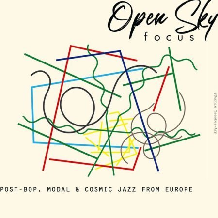 Post-Bop, <br> Modal & <br> Cosmic Jazz <br> From Europe